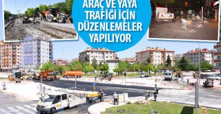 Araç ve Yaya Trafiği İçin Düzenlemeler Yapılıyor