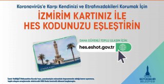 HES Kodu-İzmirim Kart eşleştirmesi devam ediyor