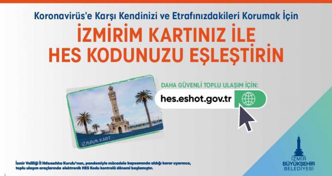 HES Kodu-İzmirim Kart eşleştirme süresi 20 Aralık’a uzatıldı