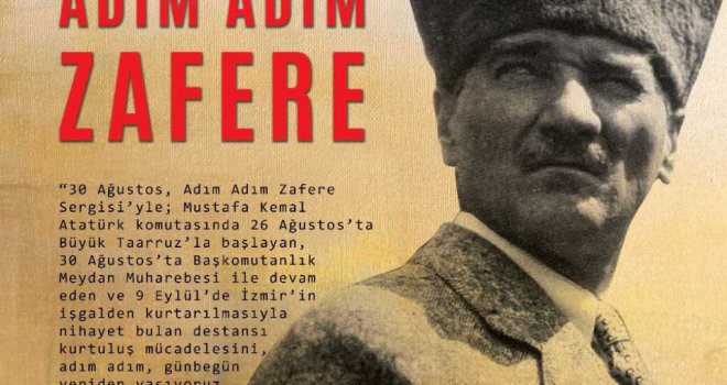 Mondros'tan 9 Eylül'e, Adım Adım Zafere