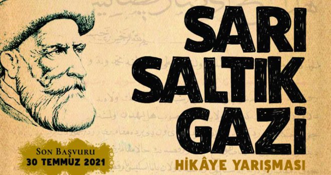 Sarı Saltık Gâzi Hikâye Yarışması sonuçlandı